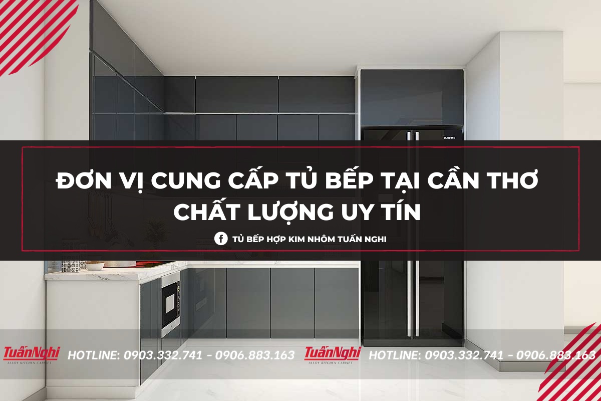 15+ Cửa Hàng Tủ Bếp Cần Thơ Đẹp Và Uy Tín Nhất 