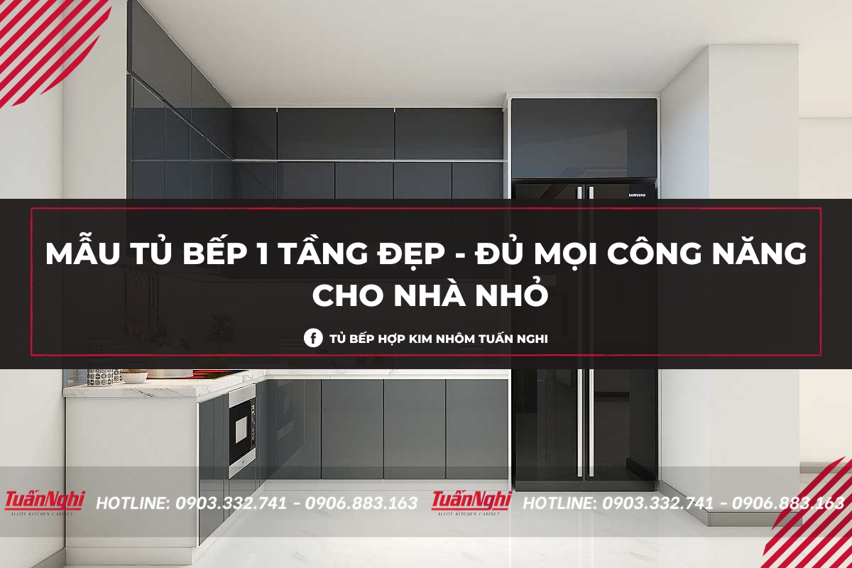 20+ Mẫu tủ bếp 1 tầng đẹp phong cách hiện đại 2023 
