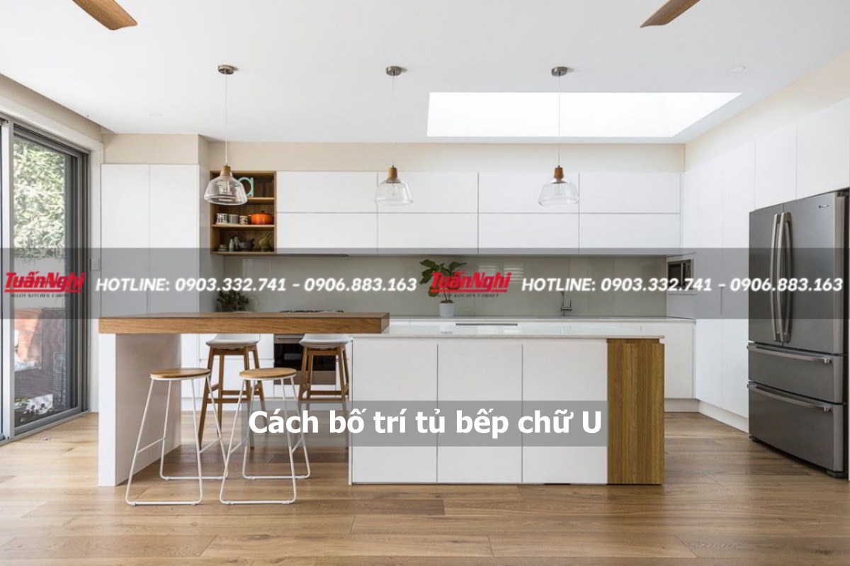 Cách bố trí tủ bếp chữ u