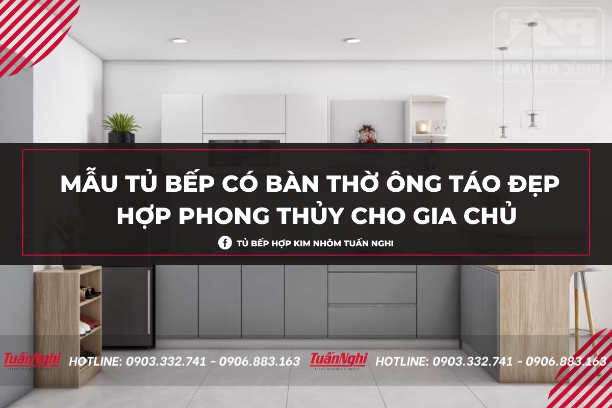 15+ Mẫu tủ bếp có bàn thờ Ông Táo trang nghiêm nhất 2023 