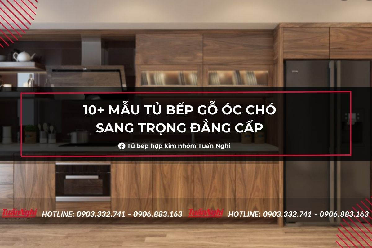 10+ Mẫu Tủ Bếp Gỗ Óc Chó Sang Trọng Đẳng Cấp 2023 